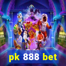 pk 888 bet